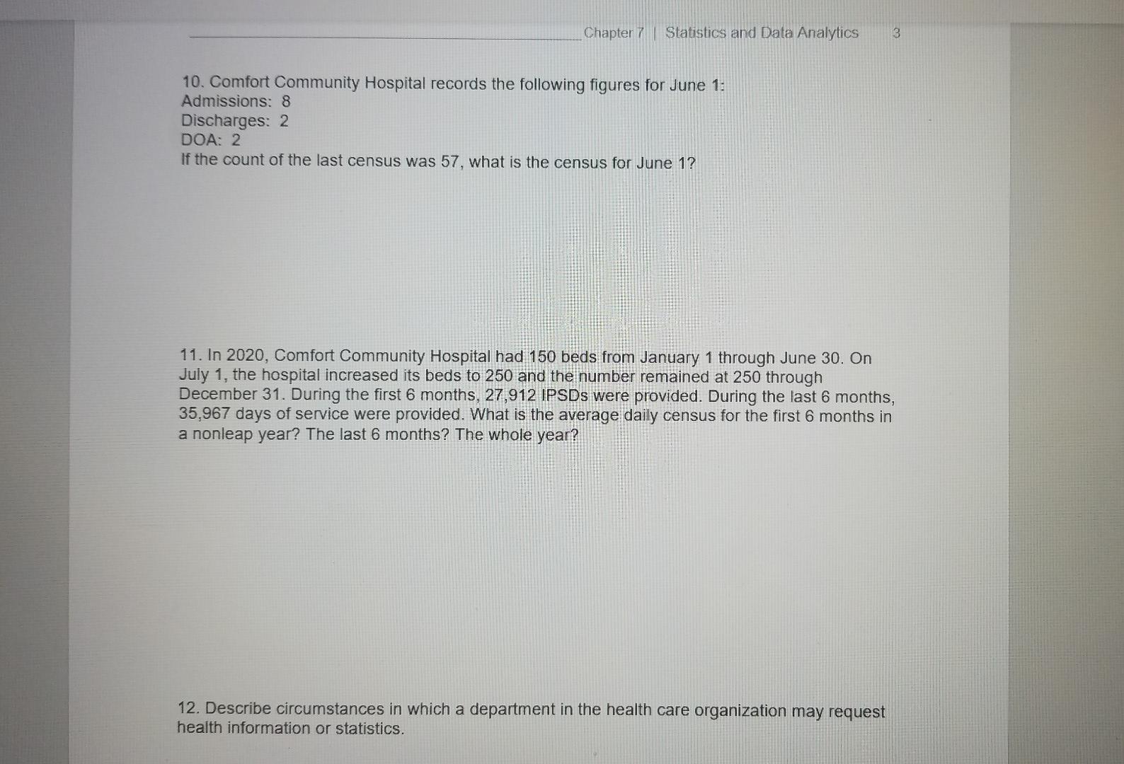 Chapter 7 Statistics And Data Analytics 3 10 Comfort Community Hospital Records The Following Figures For June 1 Admis 1