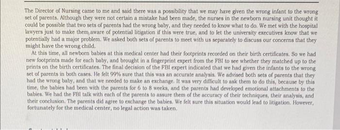 The Director Of Nursing Came To Me And Said There Was A Possibility That We May Have Given The Wrong Infant To The Wrong 1