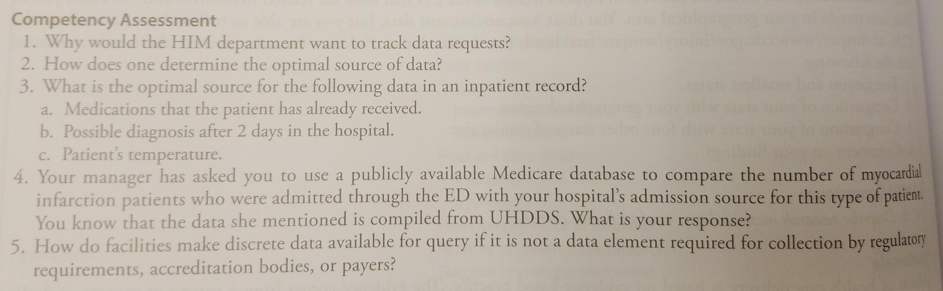 Competency Assessment 1 Why Would The Him Department Want To Track Data Requests 2 How Does One Determine The Optimal 1