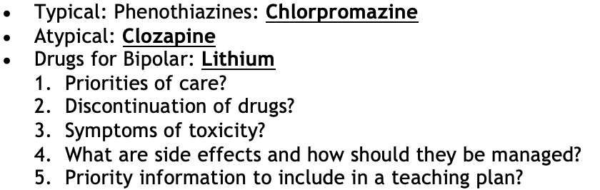 Typical Phenothiazines Chlorpromazine Atypical Clozapine Drugs For Bipolar Lithium 1 Priorities Of Care 2 Discont 1