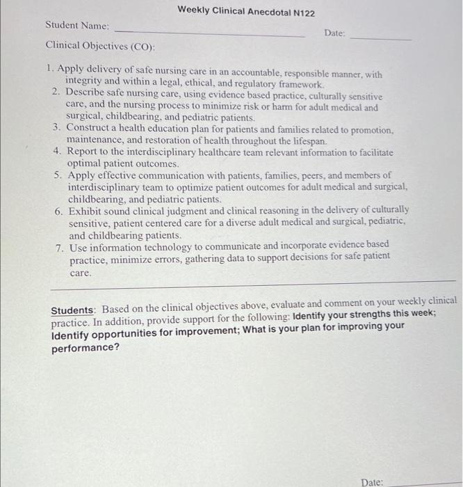 Weekly Clinical Anecdotal N122 Student Name Date Clinical Objectives Co 1 Apply Delivery Of Safe Nursing Care In A 2