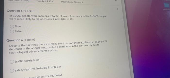 Luu Time Left 1 43 43 Dasani Rolle Attempt 1 Question 5 1 Point In 1900 People Were More Likely To Die Of Acute Ill 1
