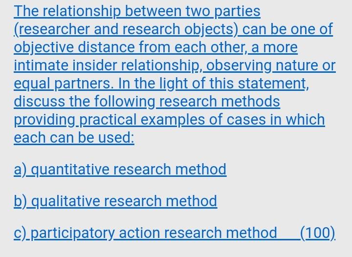 The Relationship Between Two Parties Researcher And Research Objects Can Be One Of Objective Distance From Each Other 1