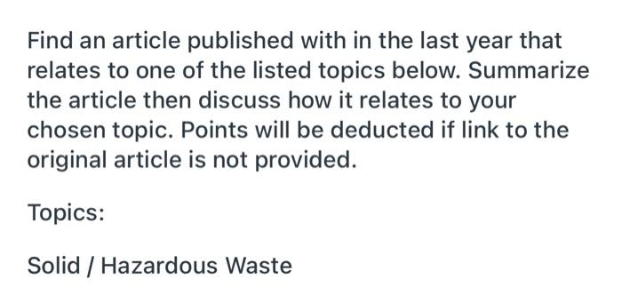 Find An Article Published With In The Last Year That Relates To One Of The Listed Topics Below Summarize The Article Th 1