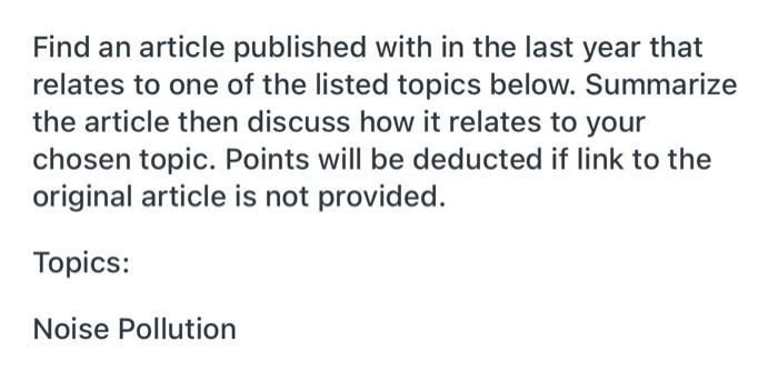 Find An Article Published With In The Last Year That Relates To One Of The Listed Topics Below Summarize The Article Th 1