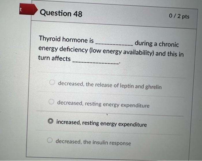 T Question 37 0 2 Pts The Following Condition Is The Underlying Cause Of Both The Triad And Red S Endocrine Dysfunction 7
