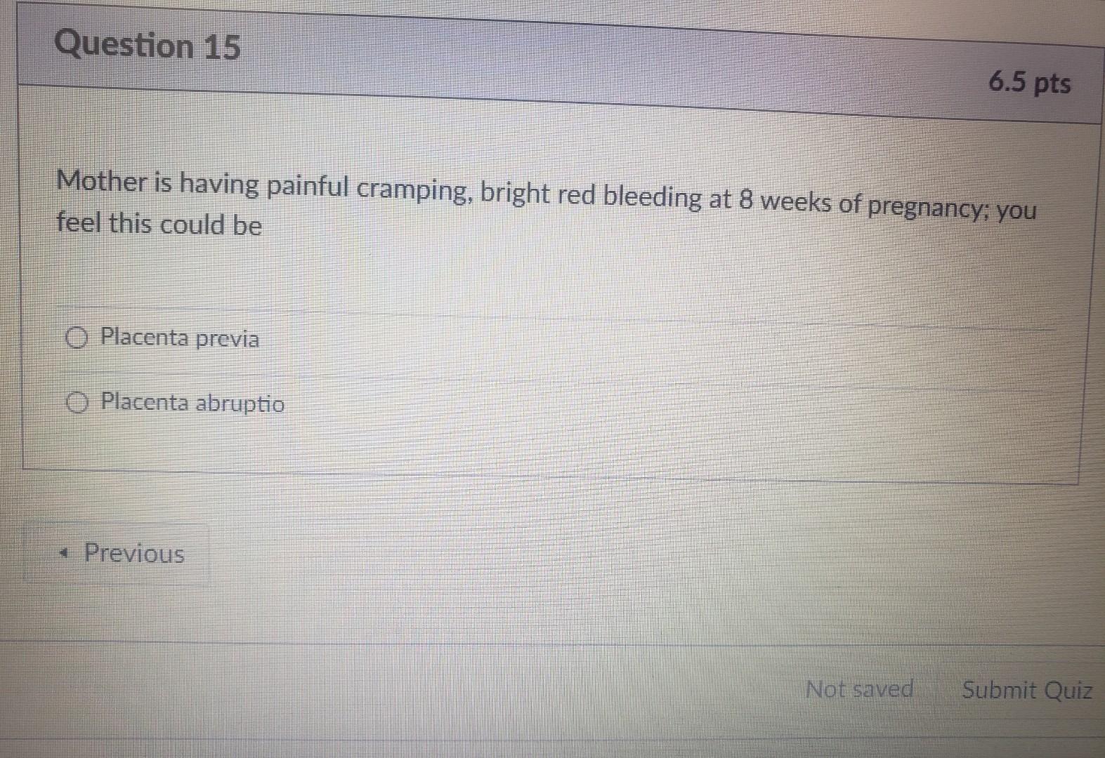 6 5 Pts Case Information For The Following Questions Your 28 Year Old Mother Kim Delivered Twin Girls Both Under 4 Poun 9
