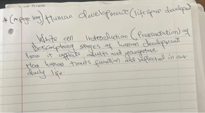 Ct A Senin Write An Te Page Learg Human Development Lifespan Developed Introduction Preasentation Of Descripting S 1