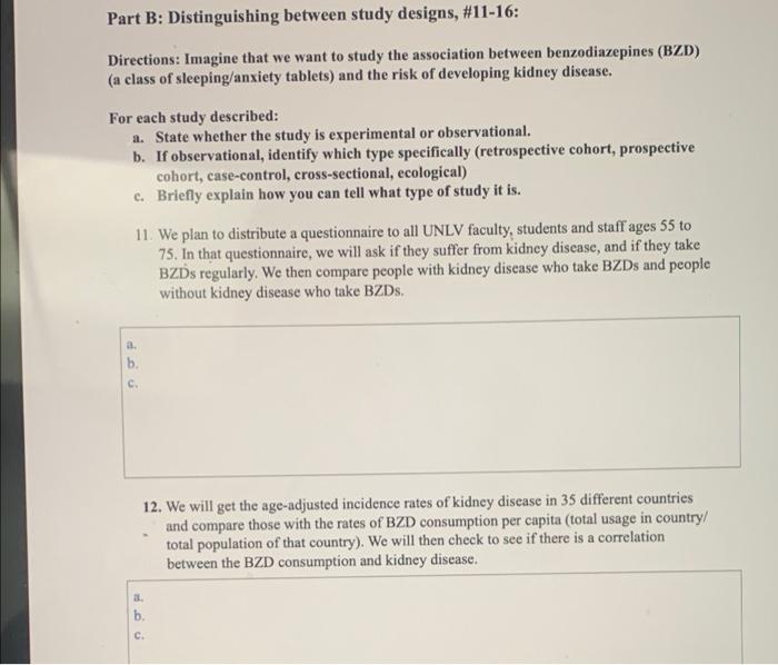 Part B Distinguishing Between Study Designs 11 16 Directions Imagine That We Want To Study The Association Between 1