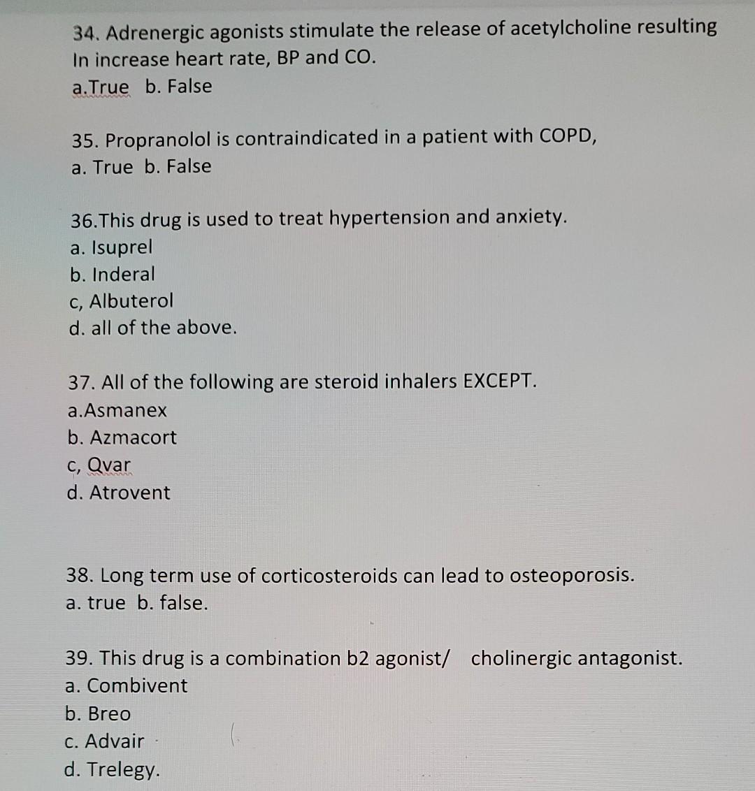 34 Adrenergic Agonists Stimulate The Release Of Acetylcholine Resulting In Increase Heart Rate Bp And Co A True B F 1