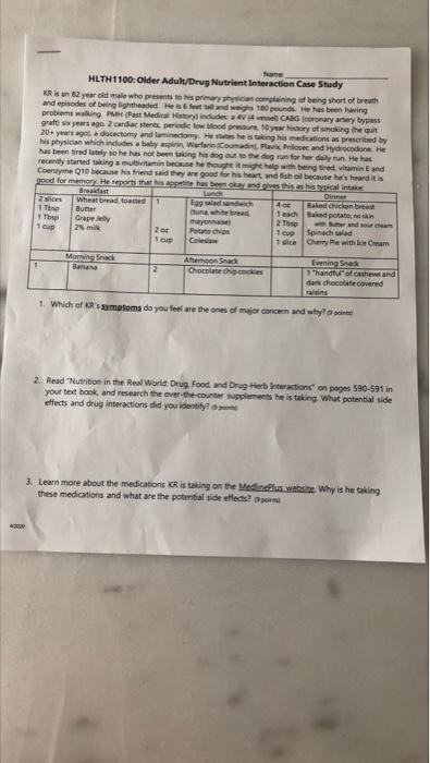 Nane Hlth1100 Older Adult Drug Nutrient Interaction Case Study Kr Is An 82 Year Old Male Who Present To His Primary Phy 1