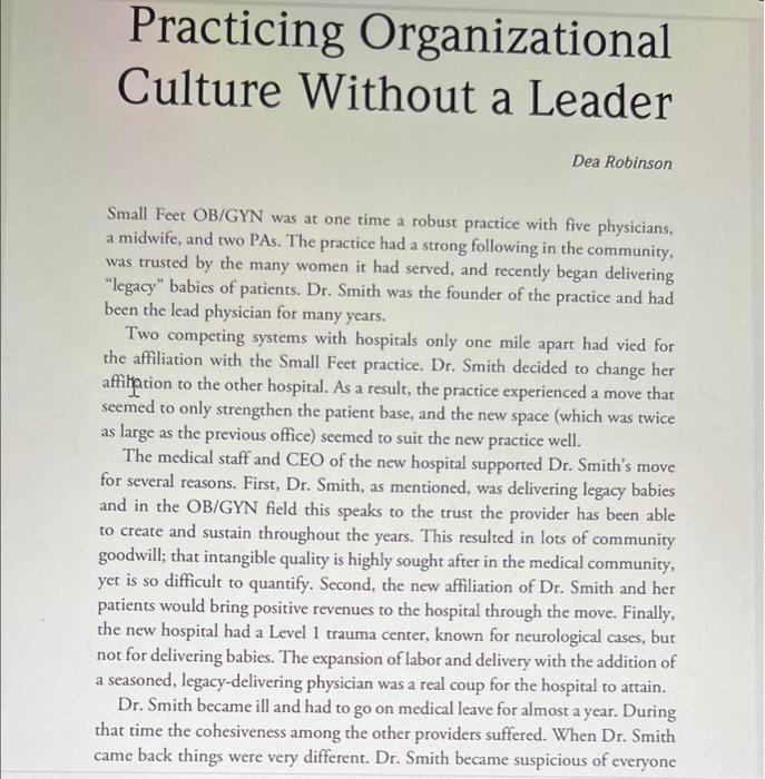 Practicing Organizational Culture Without A Leader Dea Robinson Small Feet Ob Gyn Was At One Time A Robust Practice With 1