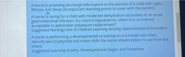 A Nurse Is Providing Discharge Information To The Parents Of A Child With Cystic Fibrosis List Three 3 Important Teac 1