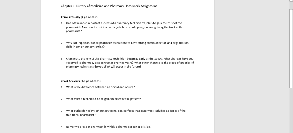 Chapter 1 History Of Medicine And Pharmacy Homework Assignment Think Critically 1 Point Each 1 One Of The Most Impor 1