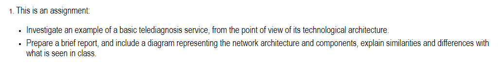 1 This Is An Assignment Investigate An Example Of A Basic Telediagnosis Service From The Point Of View Of Its Techno 1