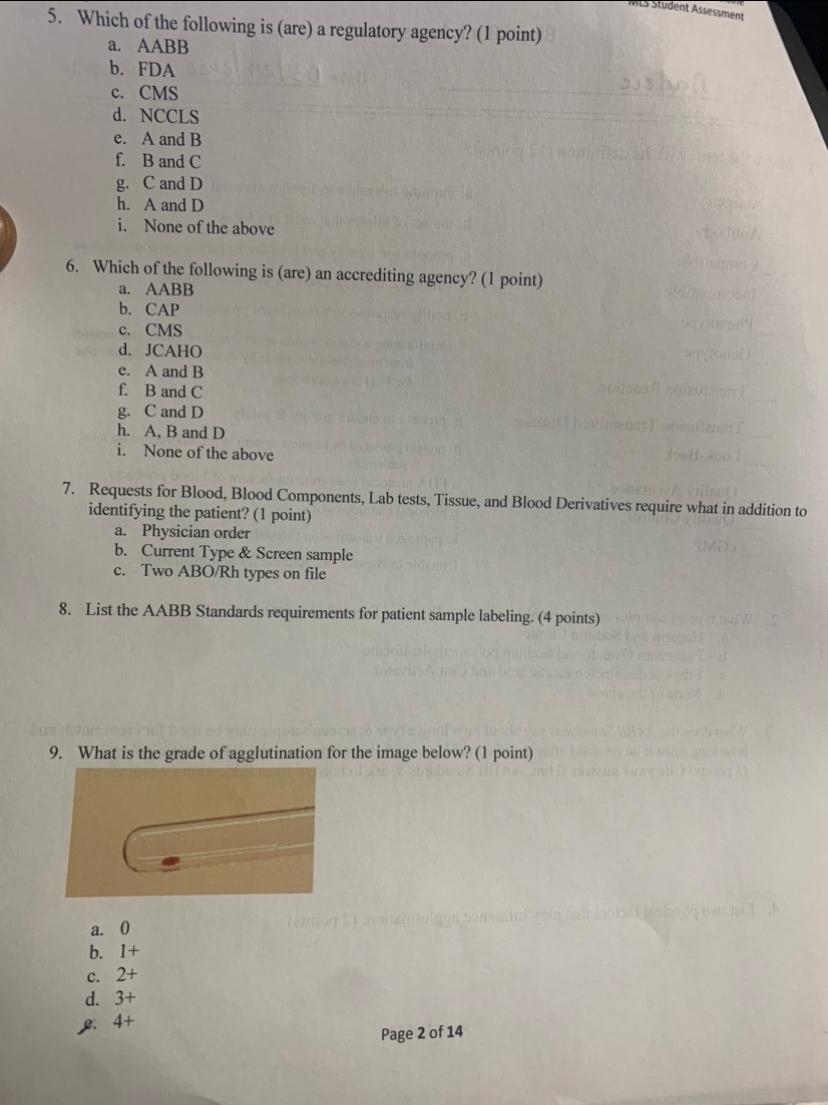Student Assessment 5 Which Of The Following Is Are A Regulatory Agency 1 Point A Aabb B Fda C Cms D Nccls E A 1