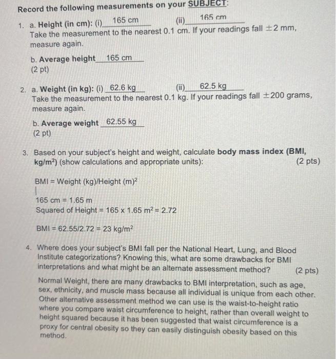 Record The Following Measurements On Your Subject 10 165 Cm 1 A Height In Cm 165 Cm Take The Measurement To T 1