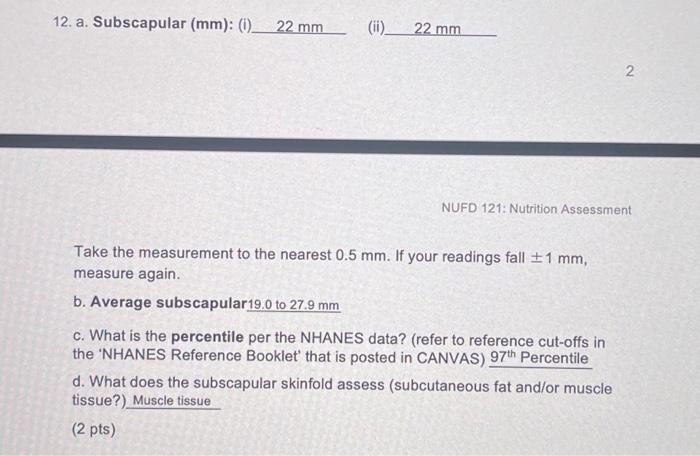 Record The Following Measurements On Your Subject 10 165 Cm 1 A Height In Cm 165 Cm Take The Measurement To T 4
