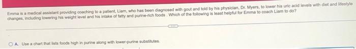 Emmas A Medical Assistant Providing Coaching To A Patient Liam Who Has Been Diagnosed With Gout And Told By His Physic 1