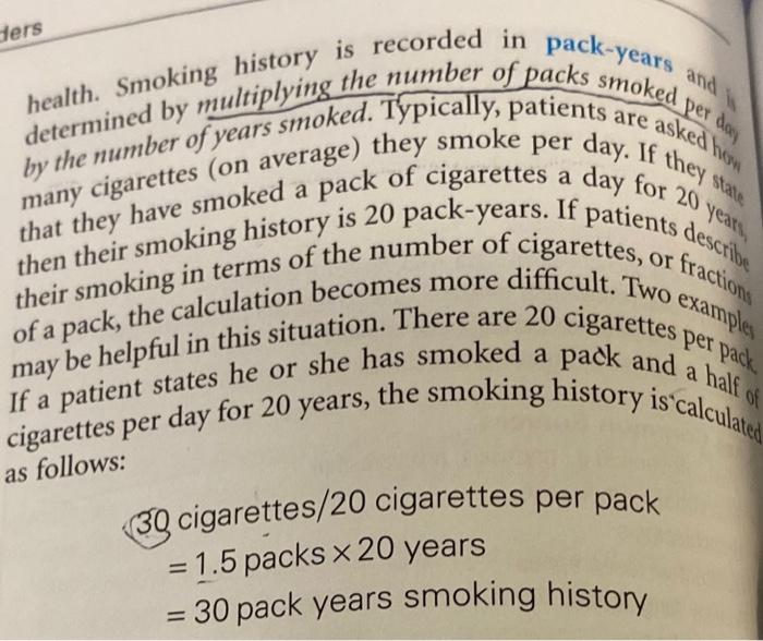 Hers Are Asked By The Number Of Years Smoked Typically Patients A Or Fractions Health Smoking History Is Recorded In 1