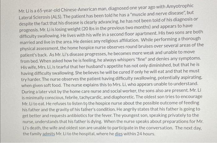 Mr Li Is A 65 Year Old Chinese American Man Diagnosed One Year Ago With Amyotrophic Lateral Sclerosis Als The Patie 1
