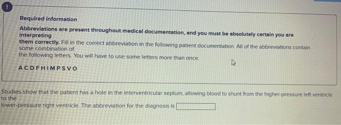 Required Information Abbreviations Are Present Throughout Medical Documentation And You Must Be Absolutely Certain You 1