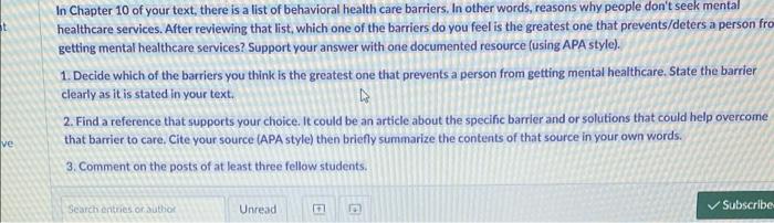 In Chapter 10 Of Your Text There Is A List Of Behavioral Health Care Barriers In Other Words Reasons Why People Don T 1