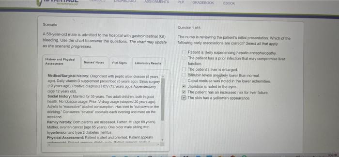 Assignments Pup Gradebook Book Scenario Question To A 58 Year Old Male Is Admitted To The Hospital With Gastrointestinal 1