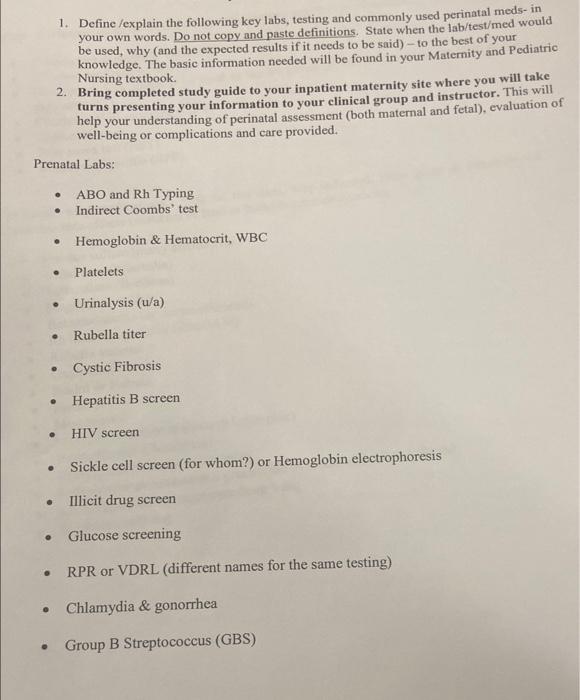 1 Define Explain The Following Key Labs Testing And Commonly Used Perinatal Meds In Your Own Words Do Not Copy And 1