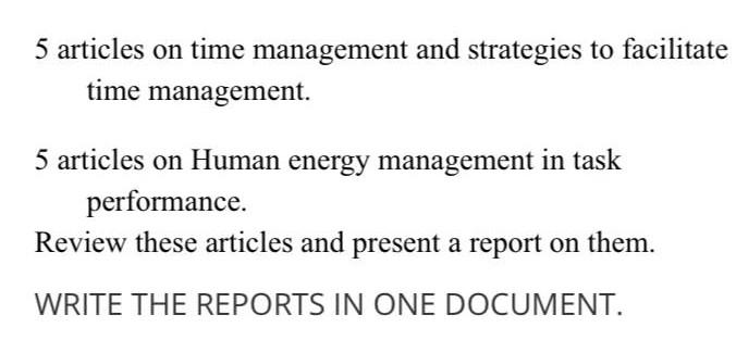 5 Articles On Time Management And Strategies To Facilitate Time Management 5 Articles On Human Energy Management In Tas 1