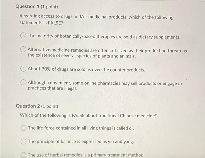Question 1 1 Point Regarding Access To Drugs And Or Medicinal Products Which Of The Following Statements Is False Th 1