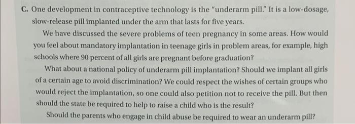 C One Development In Contraceptive Technology Is The Underarm Pill It Is A Low Dosage Slow Release Pill Implanted U 1