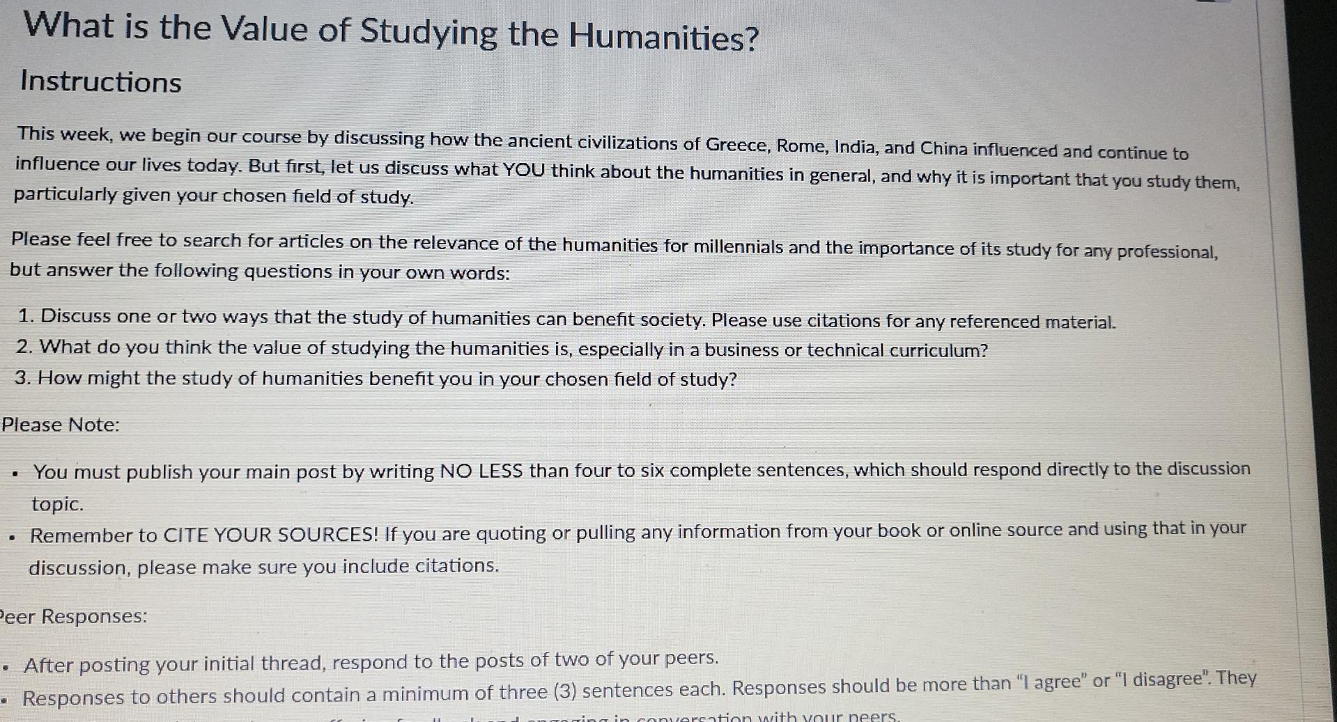 What Is The Value Of Studying The Humanities Instructions This Week We Begin Our Course By Discussing How The Ancient 1