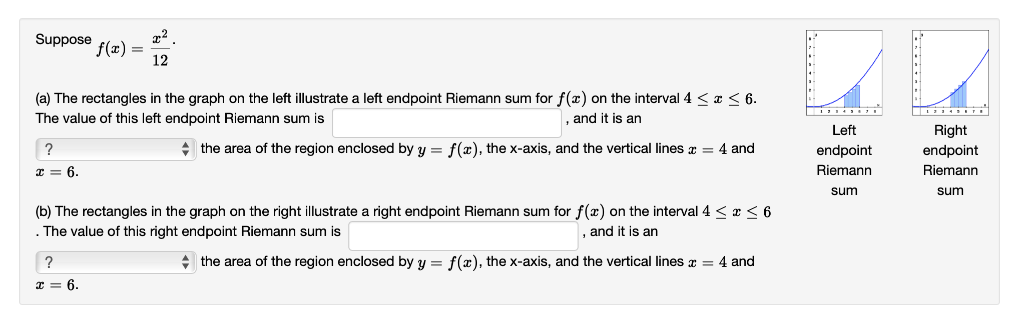 Suppose x 6 a the rectangles in the graph on the left illustrate