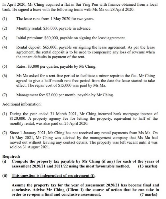 In April 2020 Mr Ching Acquired A Flat In Sai Ying Pun With Finance Obtained From A Local Bank He Signed A Lease With 1