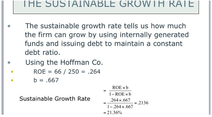 Substainable Growth Rate Formula Roe Xb Stabstainable Growth Rate 1 R06 Xb Efn External Financing Needed Can Be Calcula 3