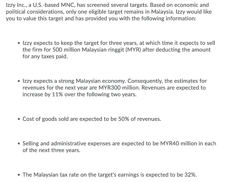 Izzy Inc A U S Based Mnc Has Screened Several Targets Based On Economic And Political Considerations Only One Elig 1