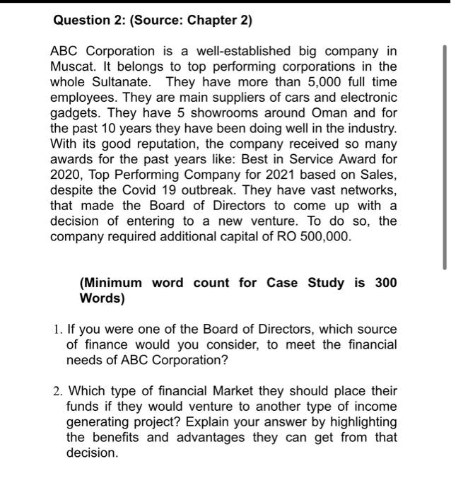 Question 2 Source Chapter 2 Abc Corporation Is A Well Established Big Company In Muscat It Belongs To Top Performin 1