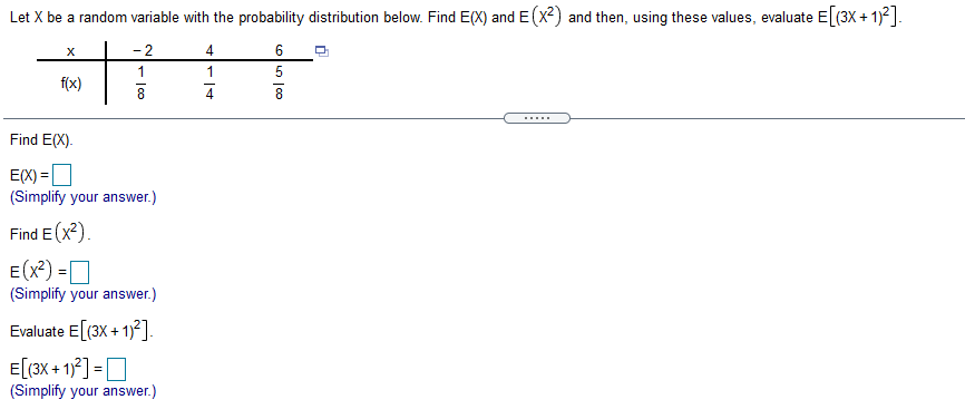 Let X Be A Random Variable With The Probability Distribution Below Find E X And E X2 And Then Using These Values Ev 1