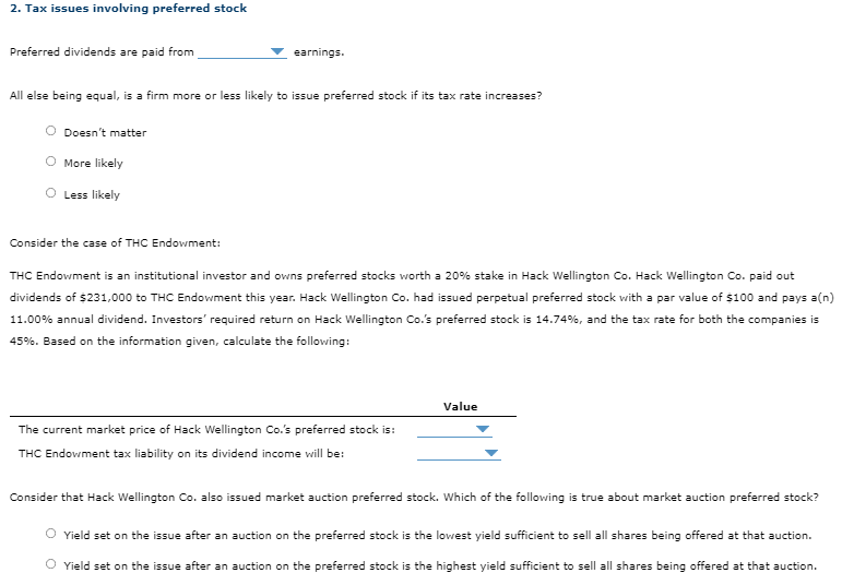 2 Tax Issues Involving Preferred Stock Preferred Dividends Are Paid From Earnings All Else Being Equal Is A Firm More 1