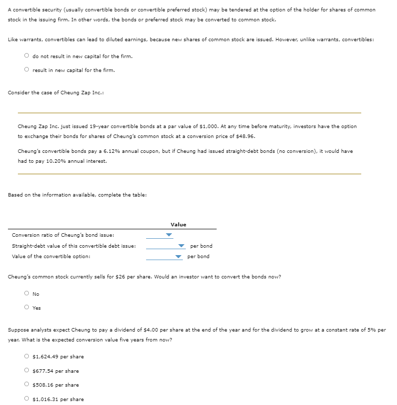 A Convertible Security Usually Convertible Bonds Or Convertible Preferred Stock May Be Tendered At The Option Of The H 1