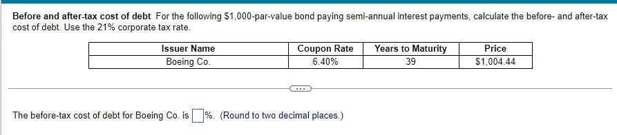 Before And After Tax Cost Of Debt For The Following 1 000 Par Value Bond Paying Semi Annual Interest Payments Calculat 1