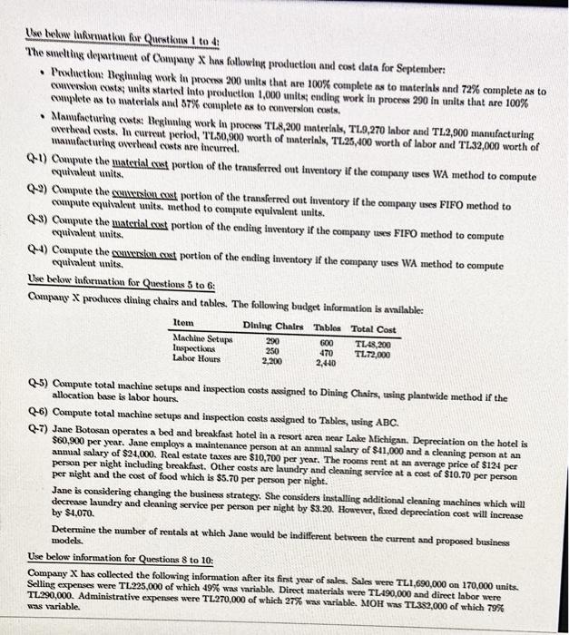 Wise Bekwe Tu Formation For Questions 1 To 4 The Swelling Department Of Company Has Following Production And Cost Data 2