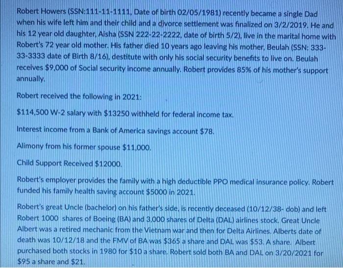 Robert Howers Ssn 111 11 1111 Date Of Birth 02 05 1981 Recently Became A Single Dad When His Wife Left Him And Their 1