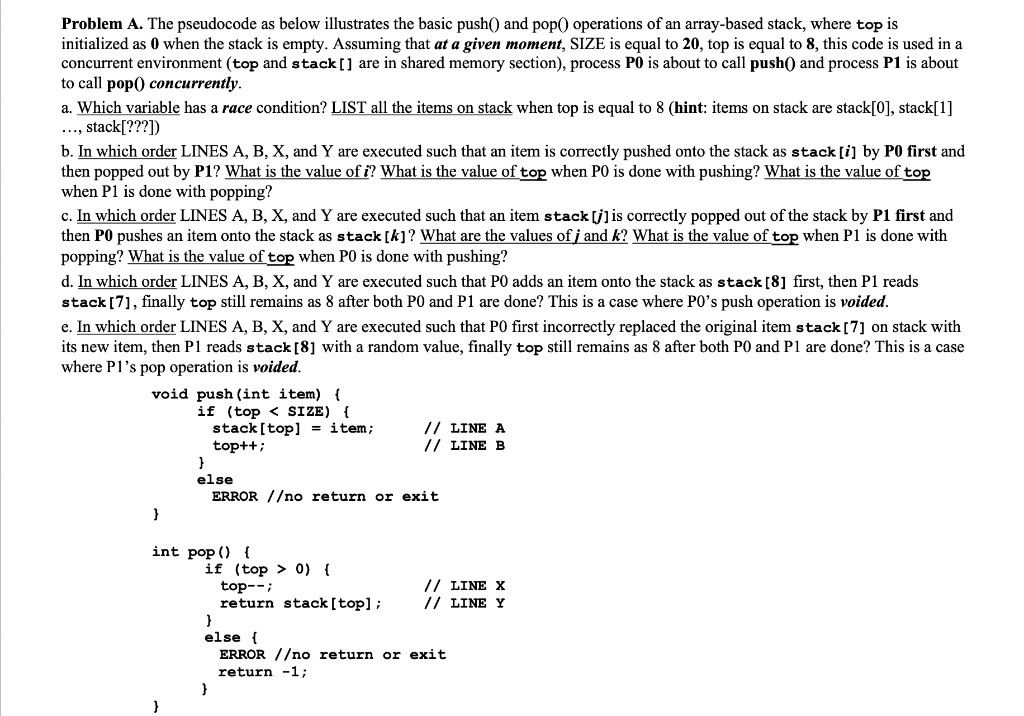 Problem A The Pseudocode As Below Illustrates The Basic Push And Pop Operations Of An Array Based Stack Where Top 1