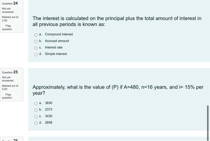 Question 21 Not Yet Answered Marked Out Of 2 00 Flag Question To Obtain The Equivalent A And F Values From A Pg Amount 2