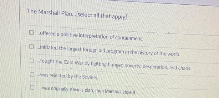 What Did George Kennan Mean By A Policy Of Containment In The Long Telegram Of 1946 O Contain The Expansion Of Soviet 3