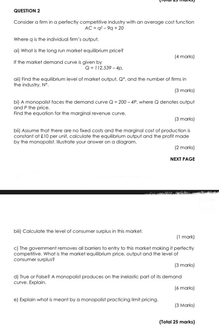 Question 2 Consider A Firm In A Perfectly Competitive Industry With An Average Cost Function Ac 92 99 20 Where Q I 1