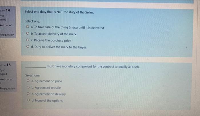 Tion 14 Select One Duty That Is Not The Duty Of The Seller Yet Vered Ked Out Of Flag Question Select One O A To Take 1