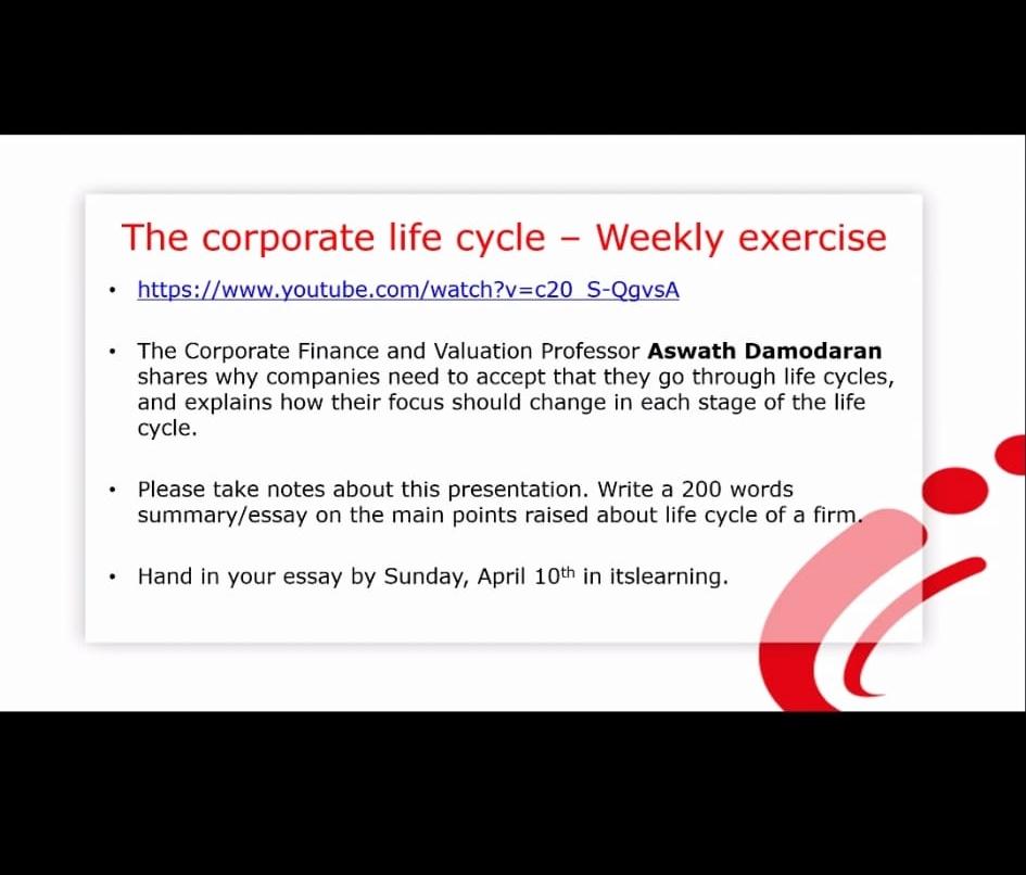 The Corporate Life Cycle Weekly Exercise Https Www Youtube Com Watch V C20 S Qgvsa The Corporate Finance And Valuati 1